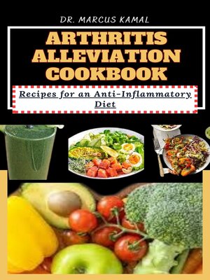 cover image of ARTHRITIS ALLEVIATION COOKBOOK